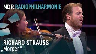 Richard Strauss Morgen op. 27 mit Andrew Staples & Arabella Steinbacher  NDR Radiophilharmonie
