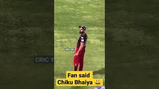 Virat Kohli reaction  when fan said  CHIKU BHAIYA  #shorts #chiku #ipl2023