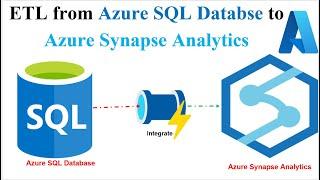 ETL Data Engineering Load Data Azure SQL Database to Azure Synapse Analytics  Synapse Pipeline