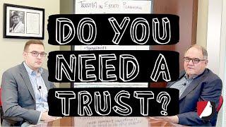Do You Need a Trust
