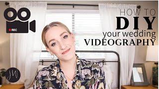 How to DIY Your Wedding Videography