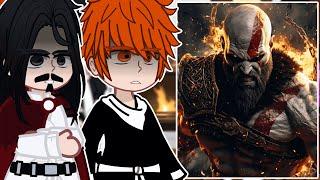 Bleach react to Kratos  God Of War  - GC