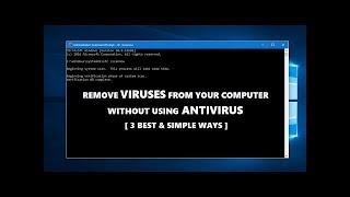 How to Remove Viruses using cmd  Delete all Virus from your PC without Antivirus  Easiest Way