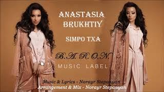 Anastasia Brukhtiy - Simpo Txa  Official Audio  2019