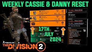 The Division 2 WEEKLY CASSIE MENDOZA & DANNY WEAVER RESET LEVEL 40 July 17th 2024