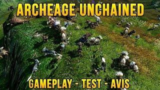 Archeage Unchained  Un lancement réussi ? Gameplay - Test - Avis - MMORPG 2019