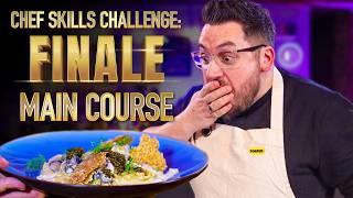 MAIN COURSE  Ultimate Chef Skills Challenge The FINALE  Sorted Food