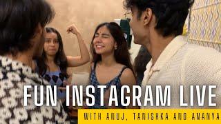 Chaotic Four Ki Instagram Live Bharat @Anujrehanmusic @ananyasharmamusic_ @TanishkaBahl