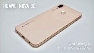 Huawei Nova 3e in Sakura Pink Unboxing and First Impressions