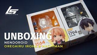 Nendoroid Oregairu  Iroha Isshiki & Hachiman Hikigaya  Unboxing