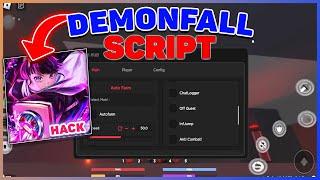 DemonFall Script  Hack GUI  Auto Farm God Mode Kill Aura Noclip Speed & More