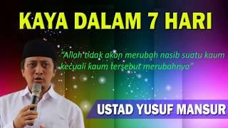 Cara Menjadi Kaya Dalam 7 Hari Ceramah Ustad Yusuf Mansur Full HD