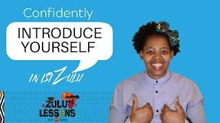 Introduce Yourself in isiZulu  Beginner Zulu Language Lesson  zululessons.com