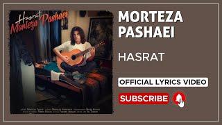 Morteza Pashaei - Hasrat I Lyrics Video  مرتضی پاشایی - حسرت 