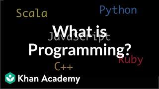 What is Programming?  Intro to JS Drawing & Animation  Computer programming  Khan Academy