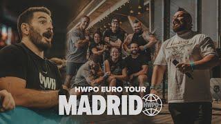 HWPO EURO TOUR  Madrid