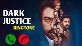 Dark justice natok ringtone  Apurba  Mahima  ডার্ক জাস্টিস রিংটোন  Bangla natok  Fc immoyeem