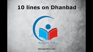10 Lines on Dhanbad in English  Essay on Dhanbad   Facts About Dhanbad City  @myguidepedia6423
