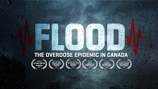 Flood The Overdose Epidemic in Canada Full Documentary