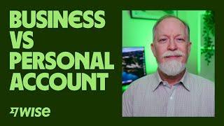 Wise Business Account How It Is Different And Similar to Personal 2024