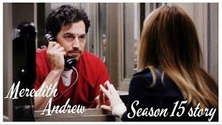 Meredith & Andrew  Their story season 15