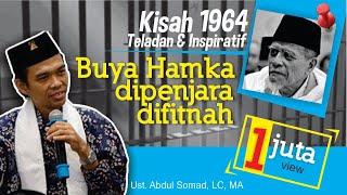 Kisah BUYA HAMKA di Penjara & difitnah   Ustadz Abdul Somad