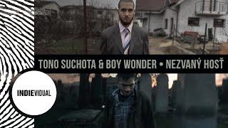 Tono S. + Boy Wonder — Nezvaný hosť