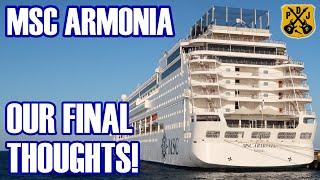 MSC Armonia Wrap-Up - Our Final Thoughts On The Ship Food Entertainment & More - ParoDeeJay