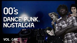 00s Dance-Punk Nostalgia Mix Vol.1【Bloc Party LCD Soundsys The Rapture The KBC Franz Ferdinand】