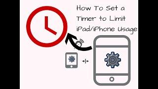 How to Set a Timer on an iPad to Limit iPadiPhone Usage  Updated for iOS 13