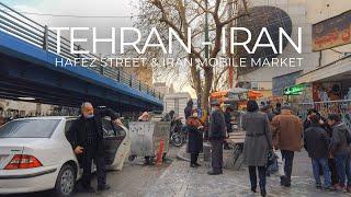TEHRAN 2022 - Walking on Hafez Street & Iran Mobile Market  تهران
