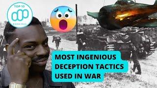 Top 10 Most Ingenious Deception Tactics Used in War #wwiihistory