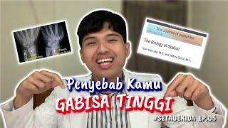 MAU BADAN TINGGI?? - SETAUEKIDA EP 5