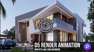 D5 RENDER ANIMATION SHIFTING GROUNDS LAKE-SIDE RESIDENCE