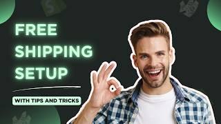 Shopify FREE SHIPPING Made Easy Quick Setup in Under 4 Minutes to Boost Your Sales