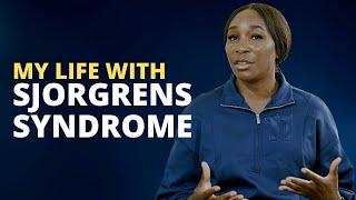 My Life with Chronic Illness  Venus Williams