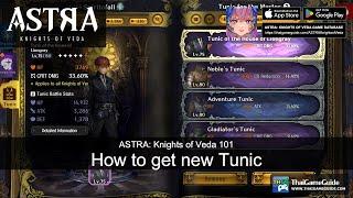 How to get new Tunic  Beginner Guide  ASTRA Knights of Veda