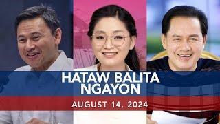 UNTV Hataw Balita Ngayon  August 14 2024