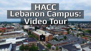 HACC Lebanon Campus Video Tour