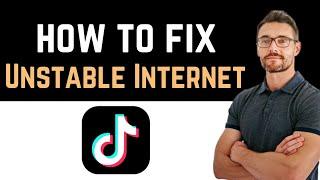  How to Fix Tiktok App Unstable Internet Connection How to Fix App