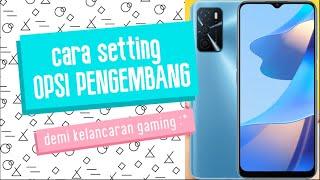 Cara Setting Opsi Pengembang Untuk Game Hp Oppo