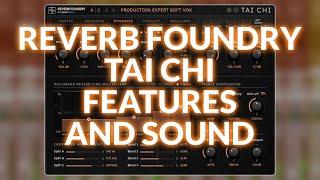 Liquid Sonics Reverb Foundry Tai Chi Features And Sound