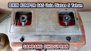 MUDAH Bikin Kompor Gas Gampang Dihidupkan