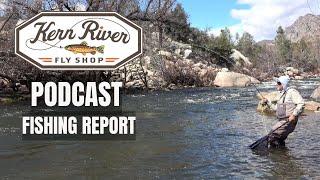 Kern River Fishing ReportPodcast