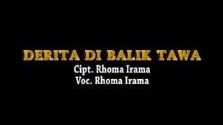 Rhoma Irama - Derita di Balik Tawa dengan Prolog Stereo  Official Music Video