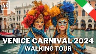 Venice Carnival Walking Tour - 2024 - 4K
