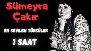 Sümeyra Çakır En Sevilen Türküler