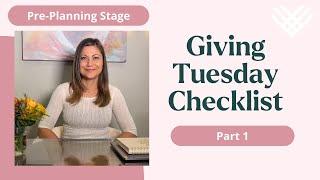 Ultimate Giving Tuesday 2024 Campaign Checklist  Part 1