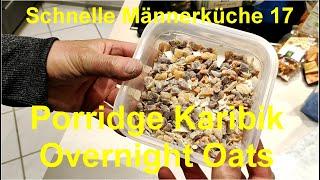 Porridge Karibik Style