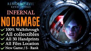 【RERevelations】NO DAMAGEInfernalS-Rank 100% Walkthrough